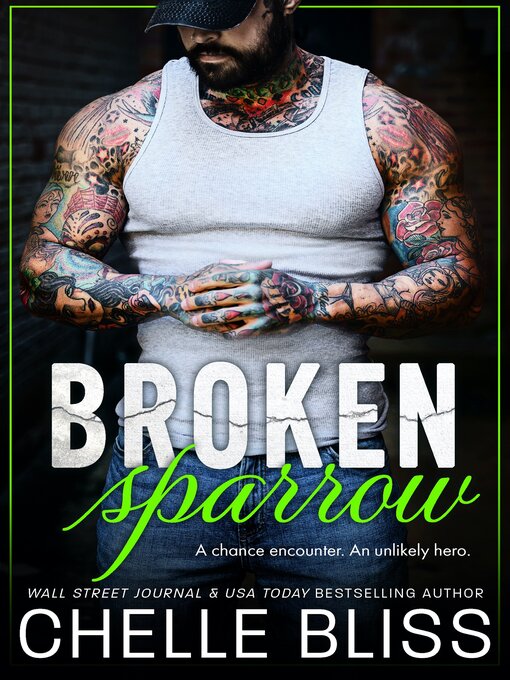 Title details for Broken Sparrow by Chelle Bliss - Available